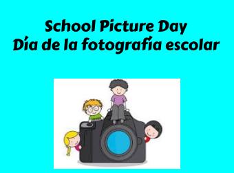 School Picture Day is 9/19/2024/Día de la fotografía escolar es el 19/9/2024